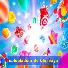 calculadora de kin maya